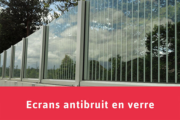 Ecrans antibruit en verre